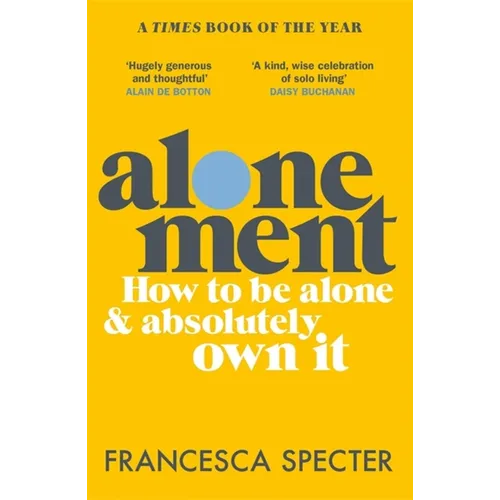 Alonement: From the Iron Age to King Charles III