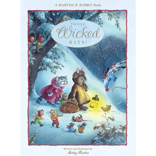 Those Wicked Rats!: Volume 3