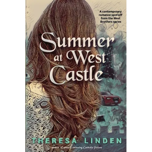 Summer at West Castle