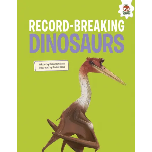 Record-Breaking Dinosaurs