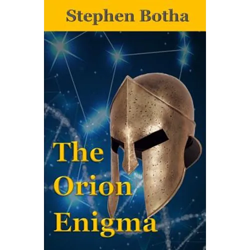The Orion Enigma