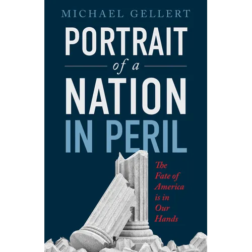Portrait of a Nation in Peril