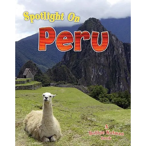Spotlight on Peru