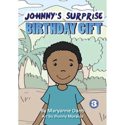 Johnny's Surprise Birthday Gift