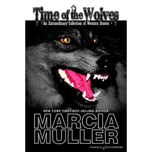 Time of the Wolves