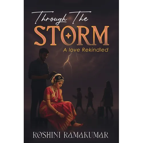 Through The Storm: A Love Rekindled