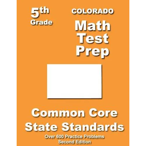 Colorado 5th Grade Math Test Prep: Common Core Learning Standards