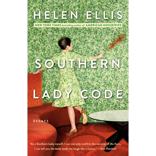 Southern Lady Code: Essays