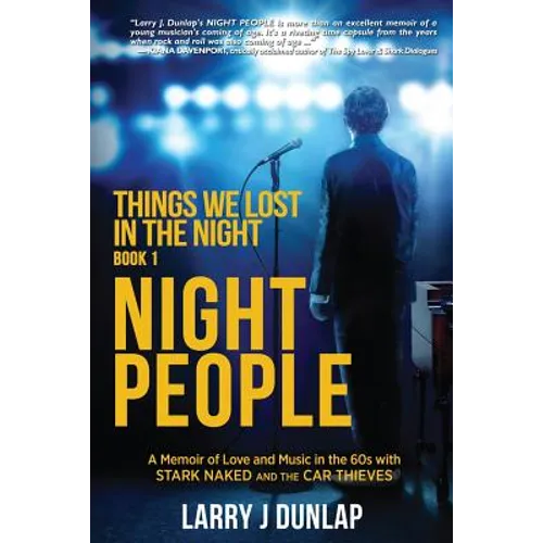 NIGHT PEOPLE, Book 1: Things We Lost in the Night
