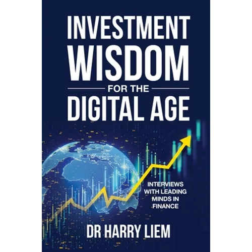 Investment Wisdom For The Digital Age