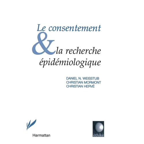 Le consentement et la recherche épidémiologique