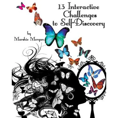 13 Interactive Challenges to Self-Discovery