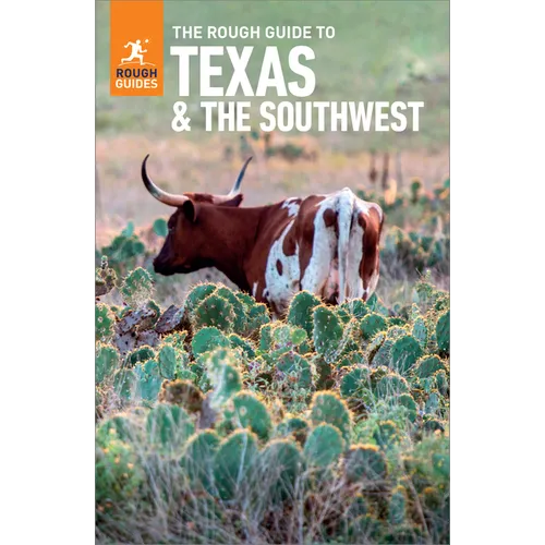 The Rough Guide to Texas & the Southwest: Travel Guide with eBook