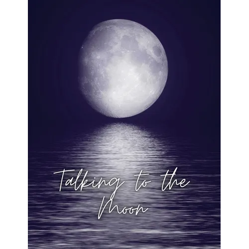 Talking to the Moon - A Shadow Work Series