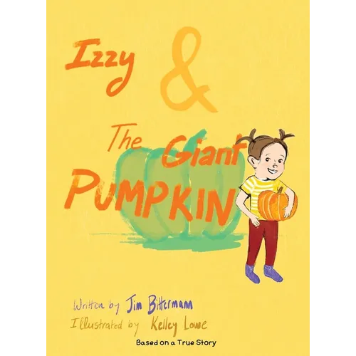 Izzy & The Giant Pumpkin