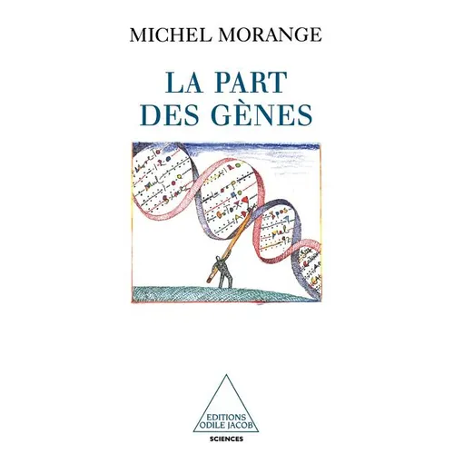 Genes and the Part They Play / La Part des gènes