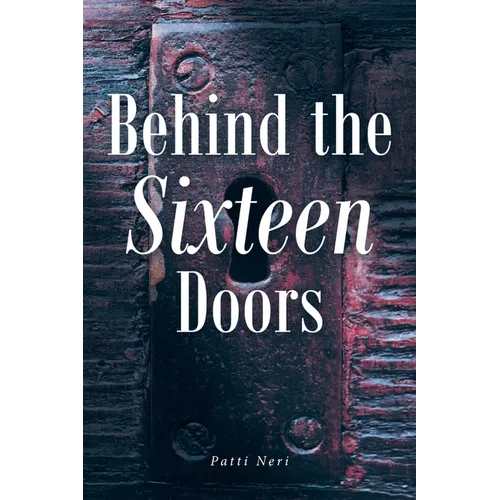 Behind the Sixteen Doors