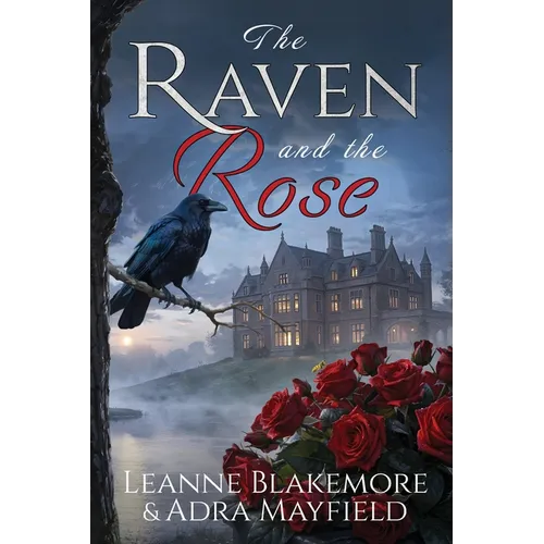 The Raven and The Rose