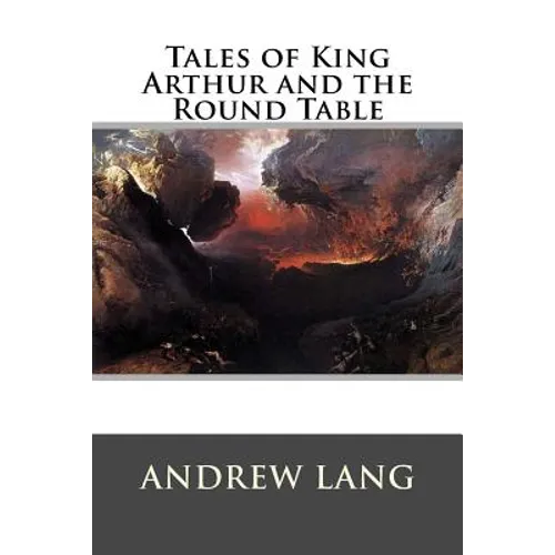 Tales of King Arthur and the Round Table