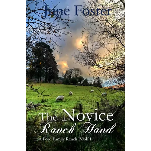 The Novice Ranch Hand
