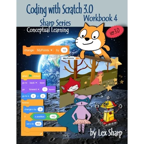 Coding with Scratch 3.0: Workbook 4