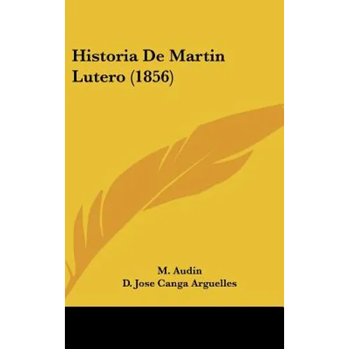 Historia De Martin Lutero (1856)
