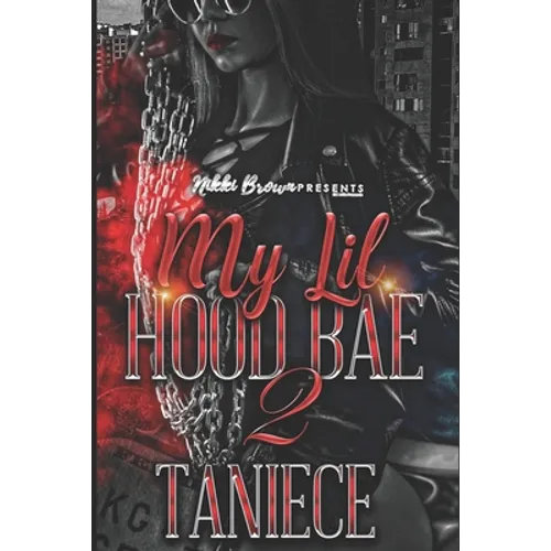 My Lil Hood Bae 2