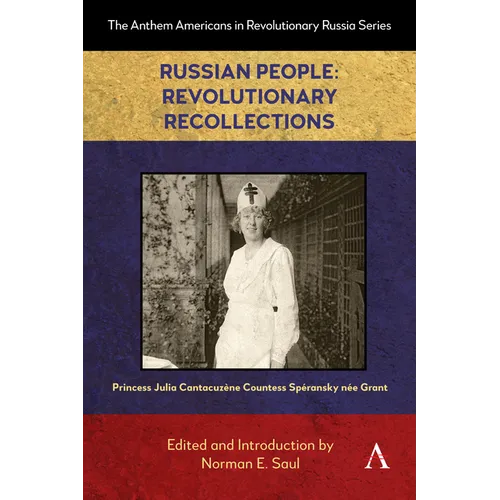 Russian People: Revolutionary Recollections