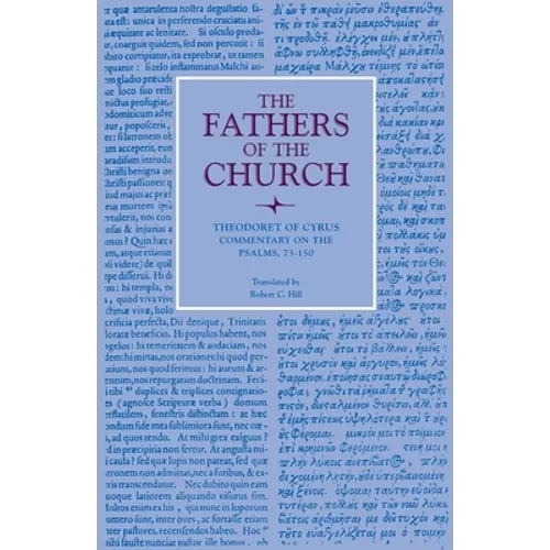 Commentary on the Psalms, 73-150