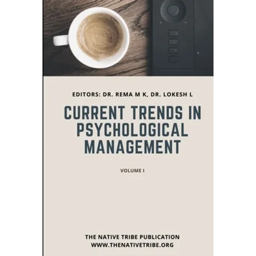 Current Trends in Psychological Management