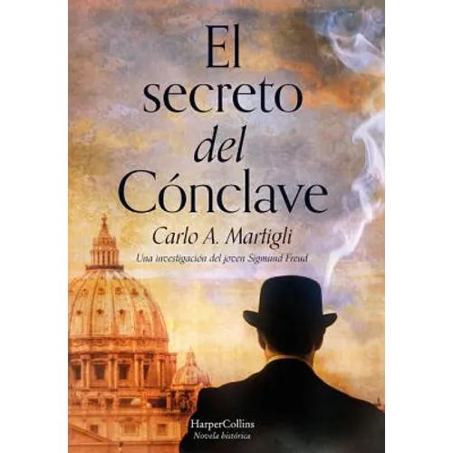 El Secreto del Cónclave (the Secret of the Conclave - Spanish Edition)