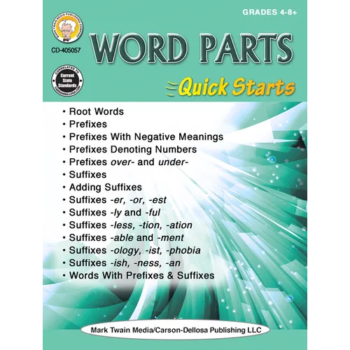 Word Parts Quick Starts Workbook, Grades 4 - 12