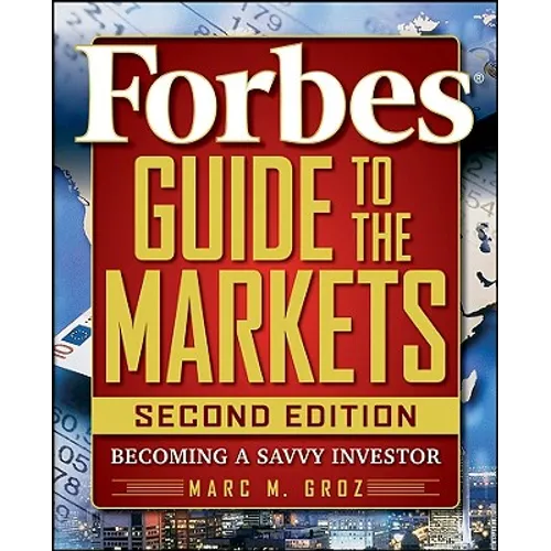 Forbes Guide to Markets 2e