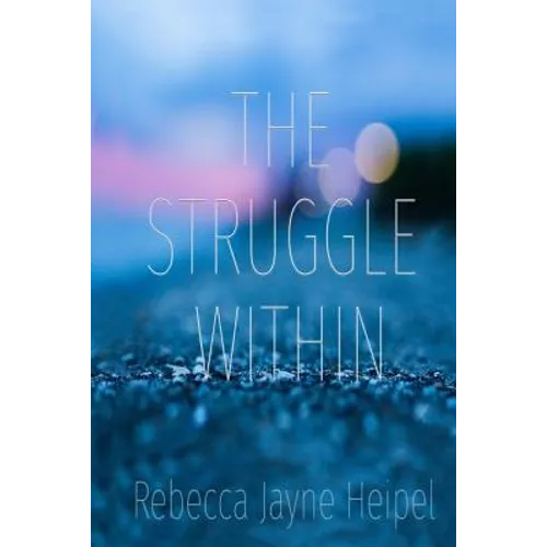 The Struggle Within