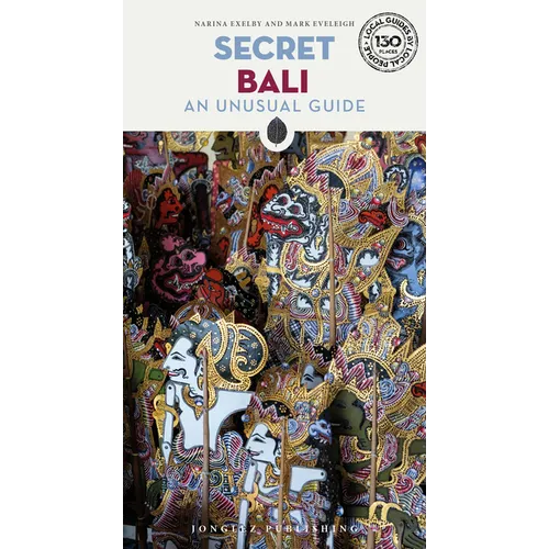 Secret Bali - An Unusual Guide