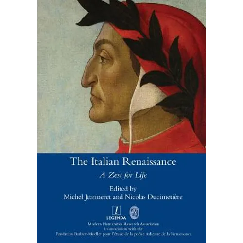 The Italian Renaissance: A Zest for Life