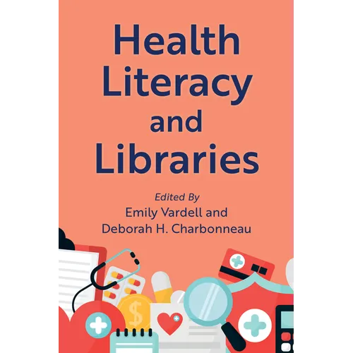 Health Literacy and Libraries