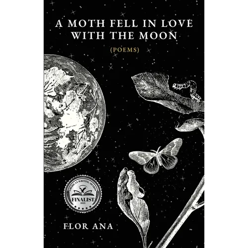 A Moth Fell In Love With The Moon