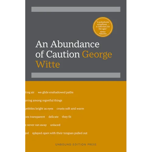 An Abundance of Caution