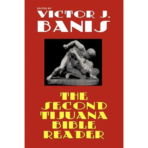 The Second Tijuana Bible Reader: Classic Gay Stories