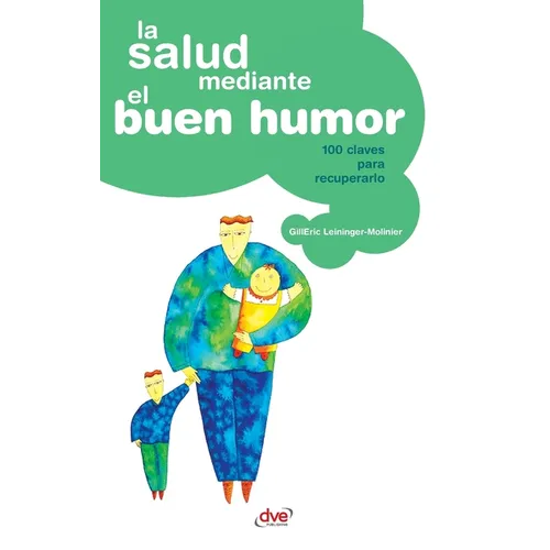 La salud mediante el buen humor