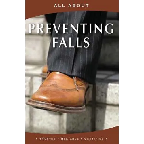 All About Preventing Falls