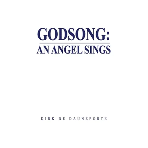 Godsong: An Angel Sings