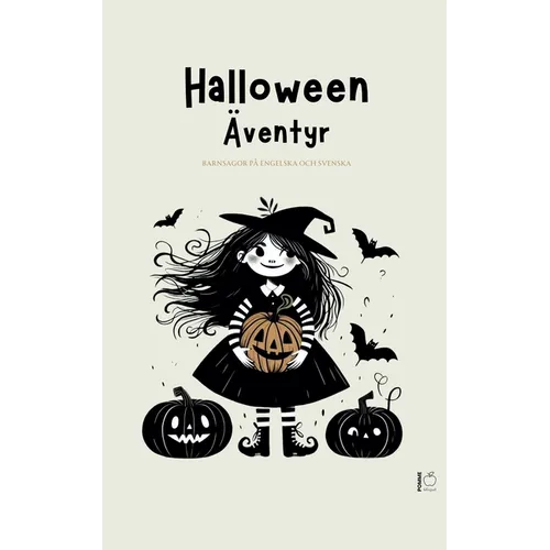 Halloween Äventyr: Barnsagor På Engelska Och Svenska