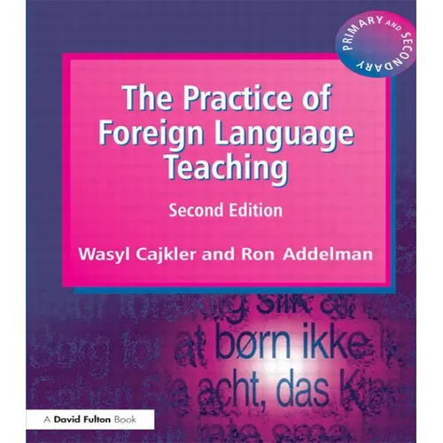 The Practice of Foreign Language Teaching