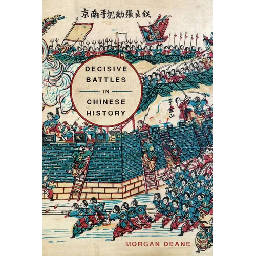Decisive Battles in Chinese History