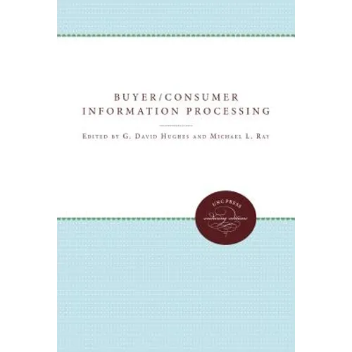 Buyer/Consumer Information Processing