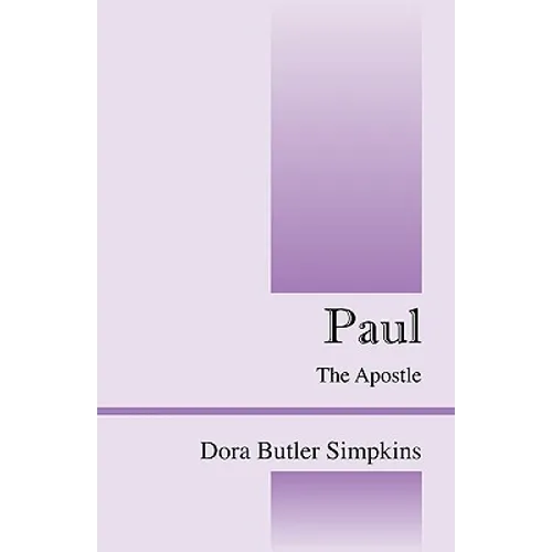 Paul: The Apostle