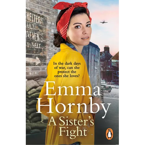 A Sister's Fight: A Gripping and Page-Turning Historical Saga from the Bestselling Author