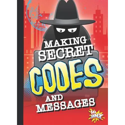 Making Secret Codes and Messages